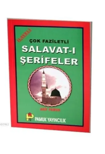 Çok Faziletli Salavat-ı Şerifeler (Dua-087)