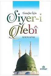 Gençler İçin Siyer-i Nebî