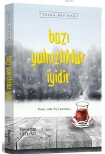 Bazı Yalnızlıklar İyidir