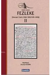 Fezleke II (Ciltli); (Osmanlı Tarihi (1000-1065/1591-1655)