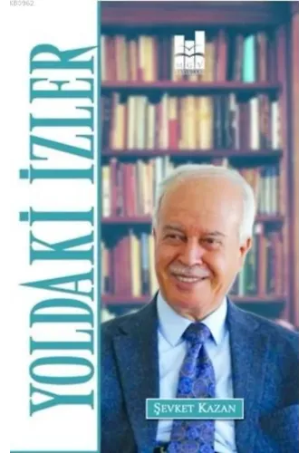 Yoldaki İzler