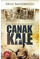 Büyük Bir Milletin Direniş Destanı Çanakkale