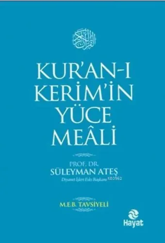 Kur'an-ı Kerim'in Yüce Meali