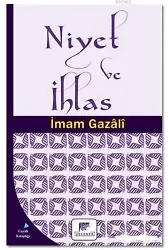Niyet ve İhlas