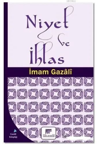 Niyet ve İhlas