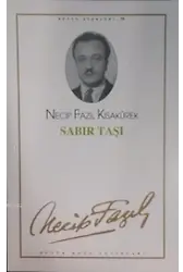 Sabır Taşı (Kod:42); Necip Fazıl Bütün Eserleri 50