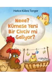 Neee? Kümese Yeni Bir Civciv Mi Geliyor?