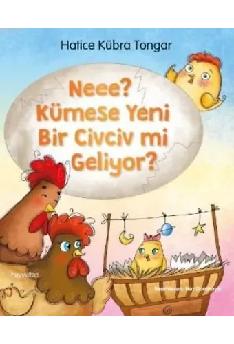 Neee? Kümese Yeni Bir Civciv Mi Geliyor?