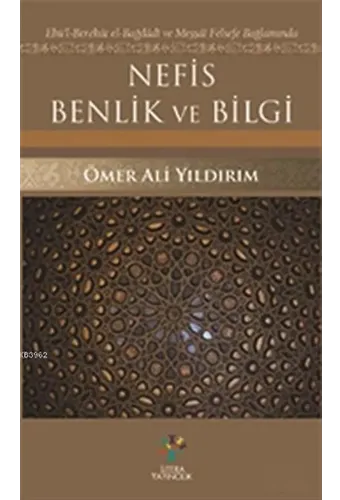 Nefis Benlik ve Bilgi
