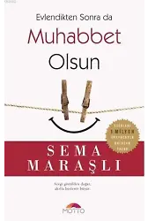 Evlendikten Sonra da Muhabbet Olsun