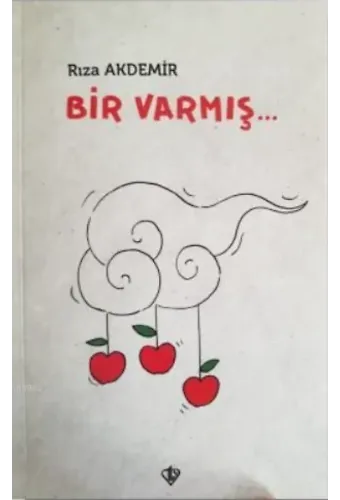 Bir Varmış