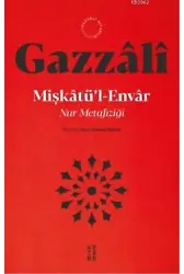 Mişkatül Envar; Nur Metafiziği