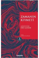 Zamanın Kıymeti (Genişletilmiş Baskı)