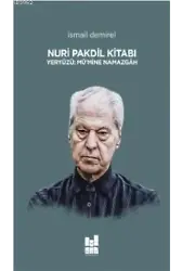 Nuri Pakdil Kitabı Yeryüzü : Mü'mine Namazgah