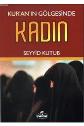 Kuranın Gölgesinde Kadın