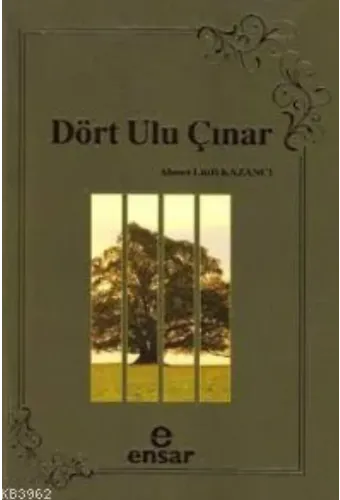 Dört Ulu Çınar
