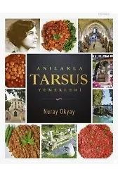 Anılarla Tarsus Yemekleri