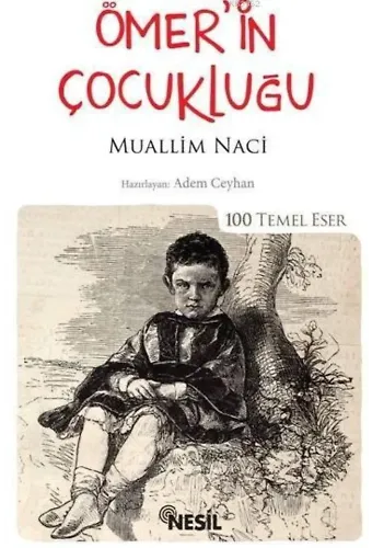 Ömerin Çocukluğu; (Kenar Boyalı)