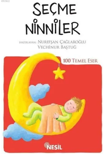 Seçme Ninniler; (Kenar Boyalı)