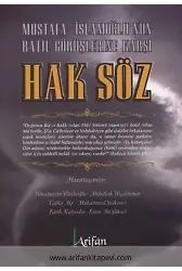 Mustafa İslamoğlunun Batıl Görüşlerine Karşı Hak Söz