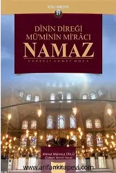 Dinin Direği Müminin Miracı Namaz