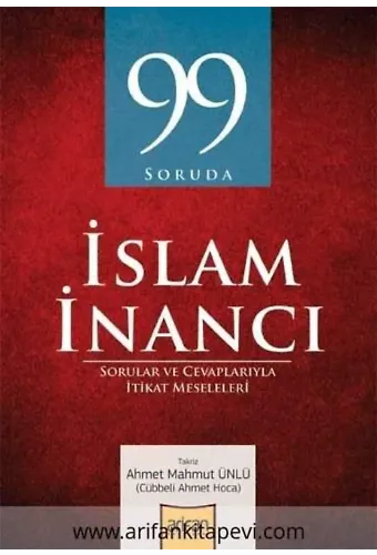 99 Soruda İslam İnancı