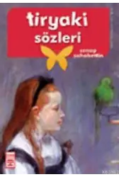 Tiryaki Sözleri
