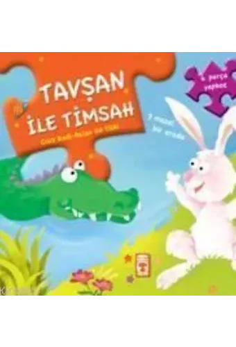 Yapboz Masallar - Tavşan İle Timsah
