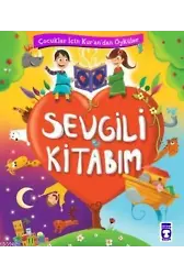 Sevgili Kitabım; Çocuklar İçin Kur'an'dan Öyküler