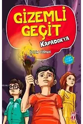 Gizemli Geçit Kapadokya