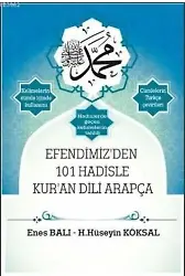 Efendimiz'den 101 Hadisle Kur'an; Efendimiz'den 101 Hadisle Kur'an