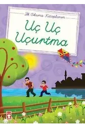 Uç Uç Uçurtma; (El yazılı)
