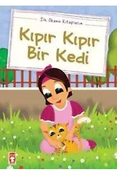 Kıpır Kıpır Bir Kedi; (Düz Yazılı)
