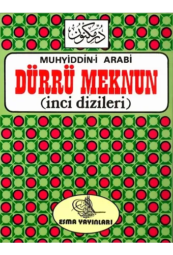 Dürrü Meknun İnci Dizileri Muhyiddin İbn Arabi