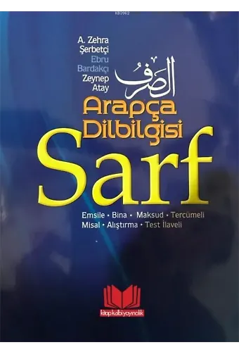 Arapça Dilbilgisi Sarf - Zeynep Atay