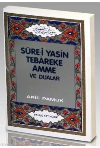Sure-i Yasin Tebareke Amme ve Dualar (Yas-027)