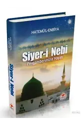 Siyeri Nebi - Peygamberimizin Hayatı (2. Hamur-Ciltli)