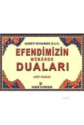 Efendimizin Mübarek Duaları (Dua-104)