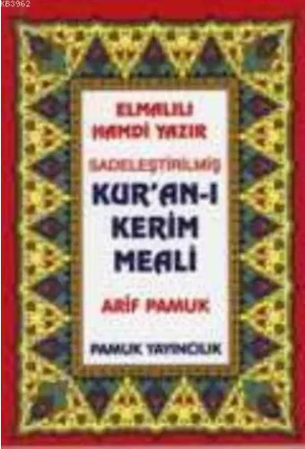 Kur'an-ı Kerim Meaili (Elmalı-009)