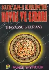 Kuranı Kerimin Havas ve Esrarı (Dua-37, Ciltli, Şamua); Havassu'l Kur'an