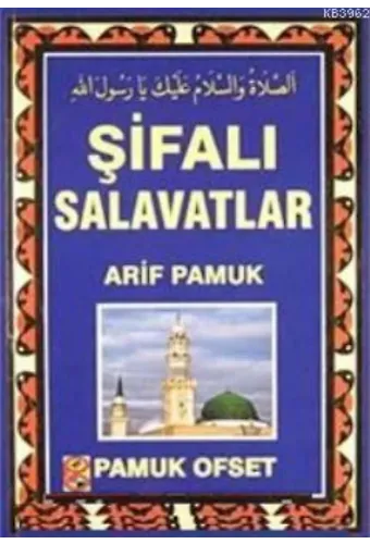 Şifalı Salavatlar (Dua-131)