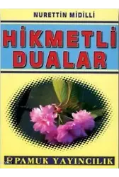 Hikmetli Dualar (Dua-047)