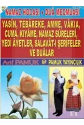 Namaz Hocası - Dua Mecmuası (Yasin-088); Yasin,Tebareke, Amme, Vakıa, Cuma, Kıyame, Namaz Sureleri, Yedi Ayetler