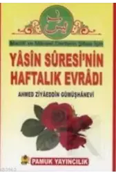 Yasin Suresinin Haftalık Evradı (Dua-089)