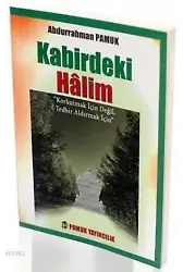 Kabirdeki Halim (Kıyamet-15)