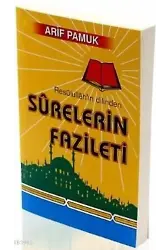 Resulullahın Dilinden Surelerin Fazileti (Dua-042)
