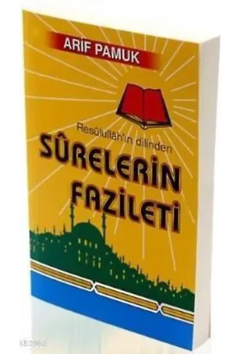 Resulullahın Dilinden Surelerin Fazileti (Dua-042)