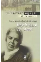 Teşrinisani ve Ötesi