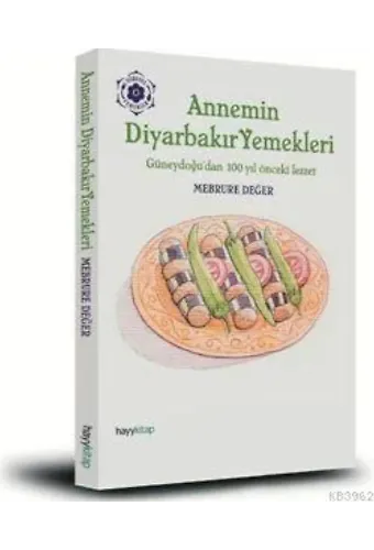 Annemin Diyarbakır Yemekleri