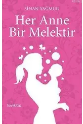 Her Anne Bir Melektir